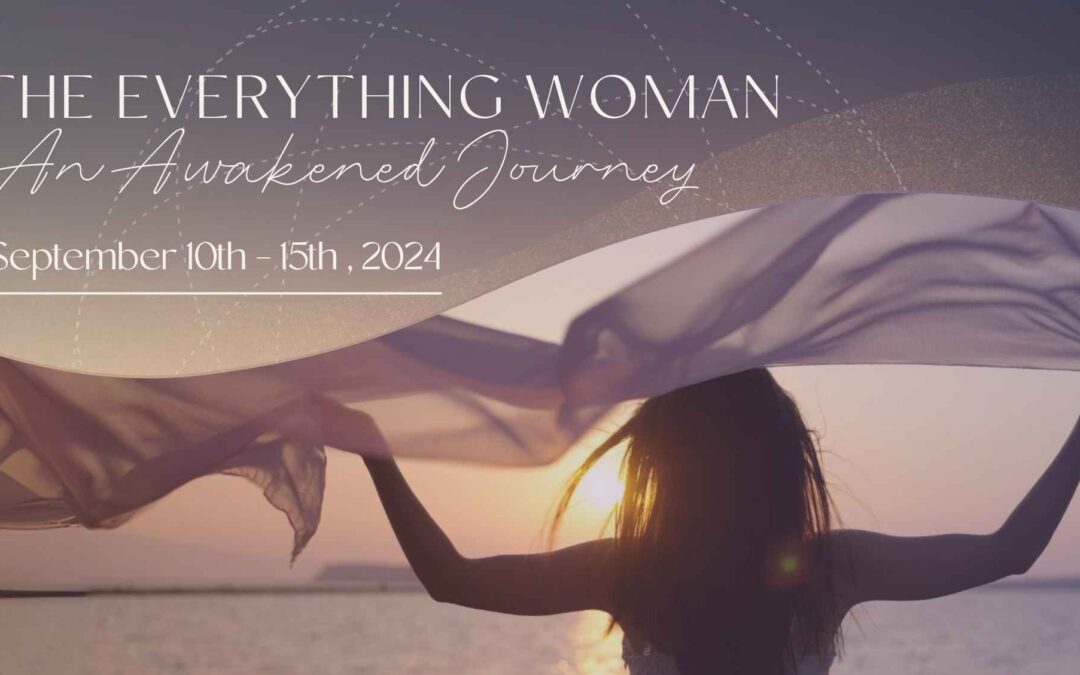 The Everything Woman: An Awakened Journey