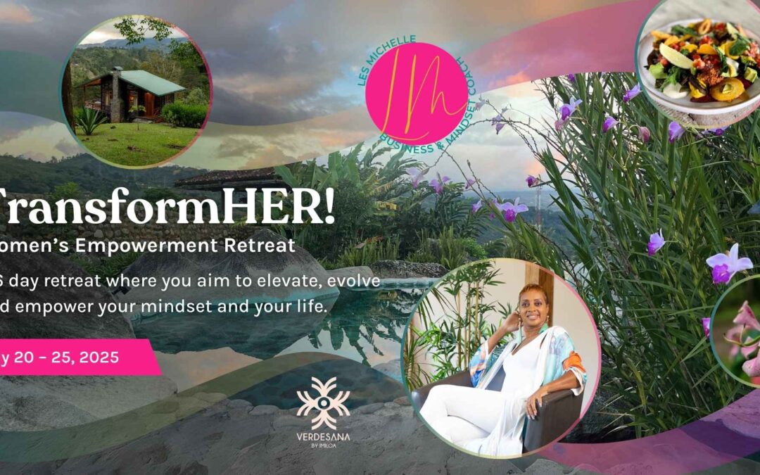 TransformHER! Women’s Empowerment Retreat | Coach Les Michelle