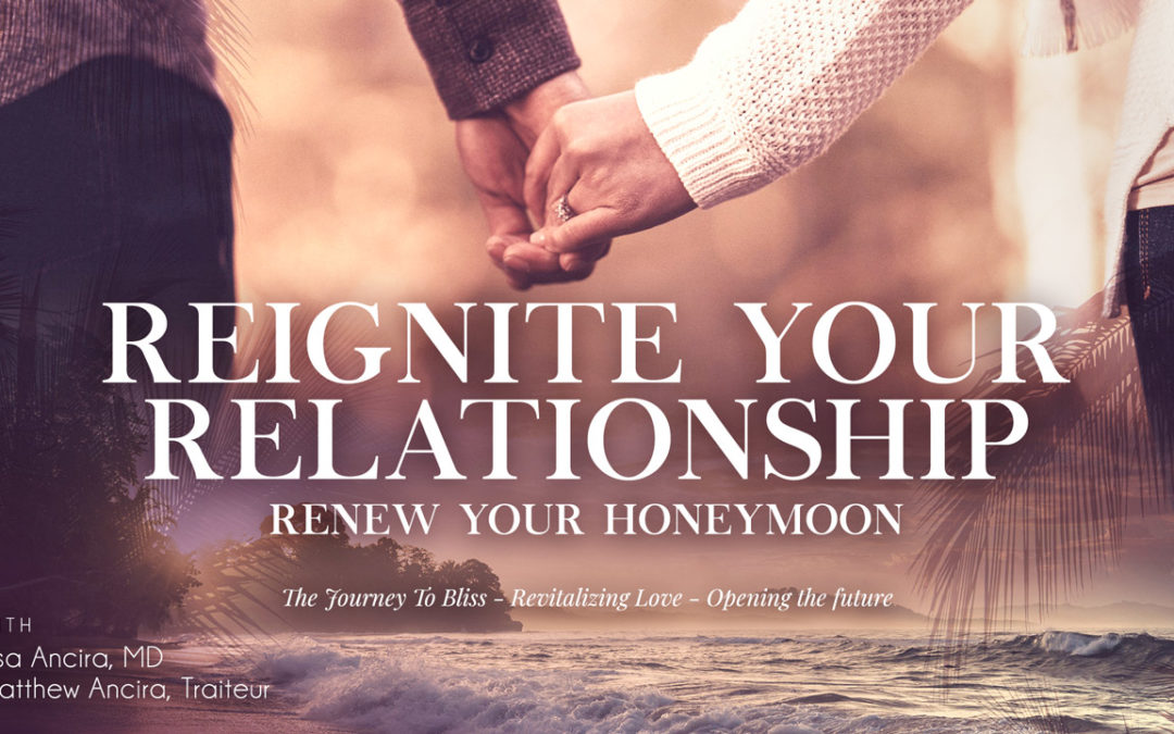 Reignite Your Relationship