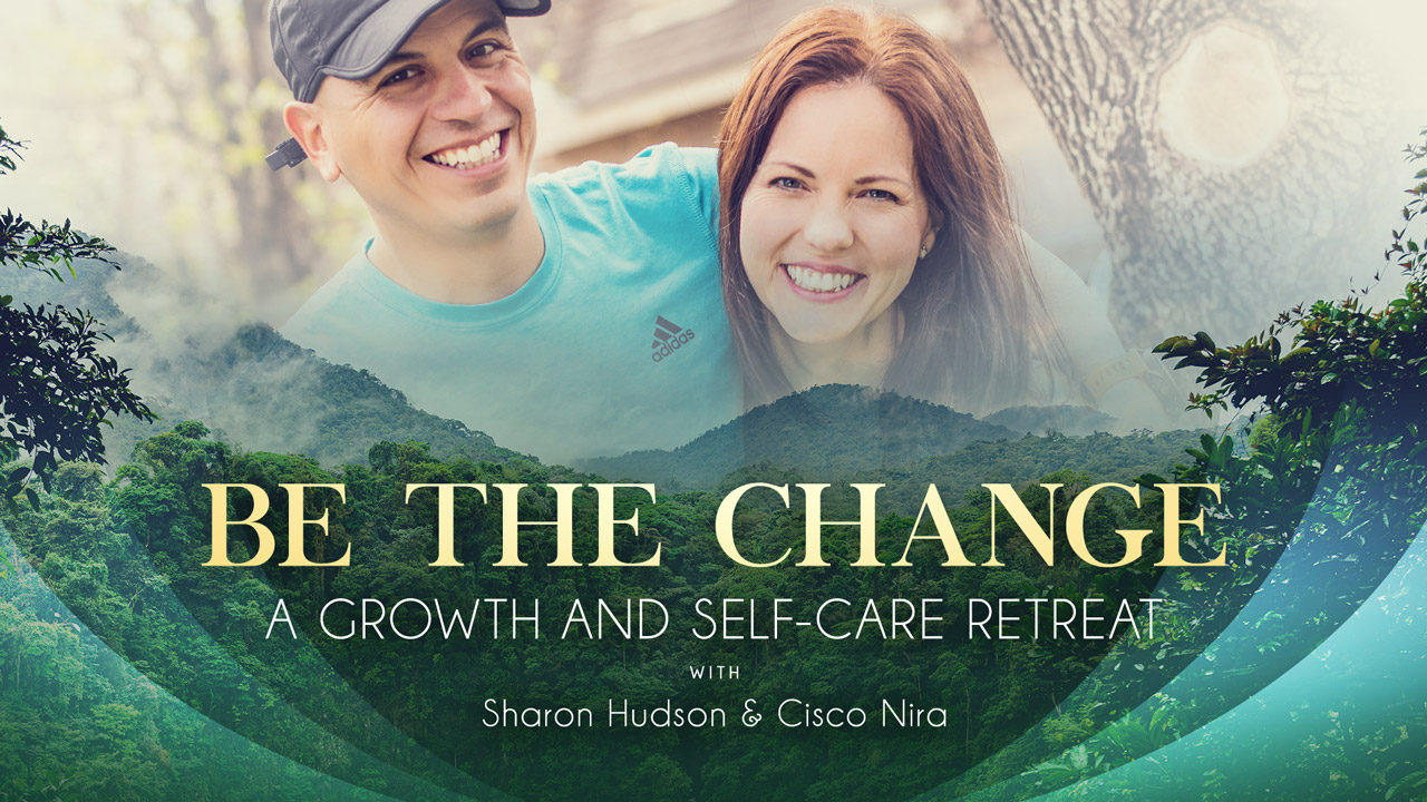 Be The Change: A Growth and Self-Care Retreat