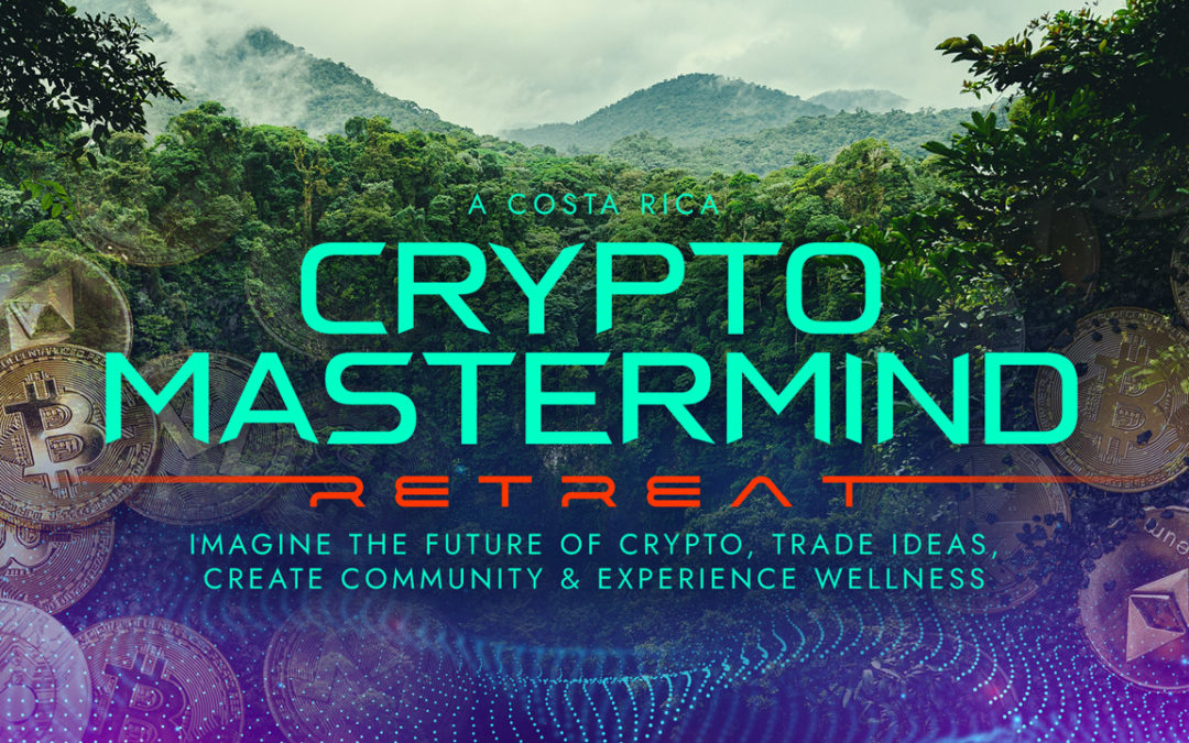 Crypto Mastermind Retreat