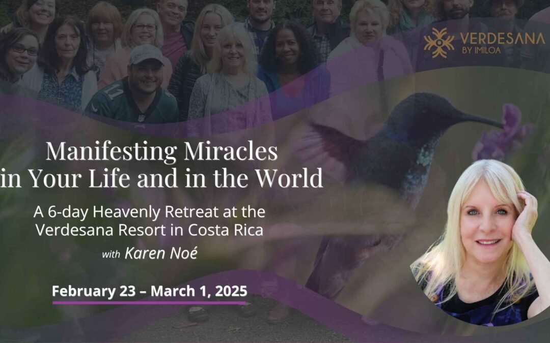 Manifesting Miracles | Karen Noé