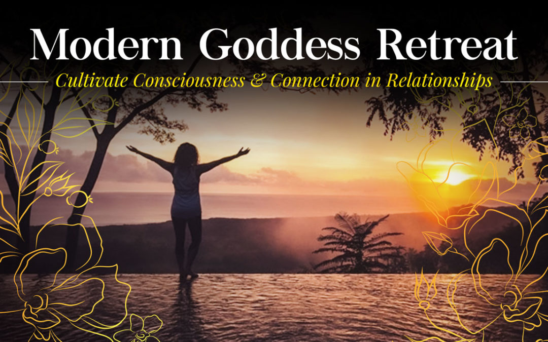 Modern Goddess Retreat