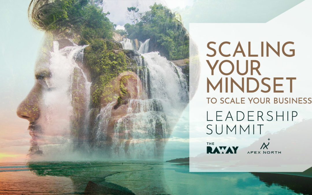 Scaling Your Mindset to Scale Your Business