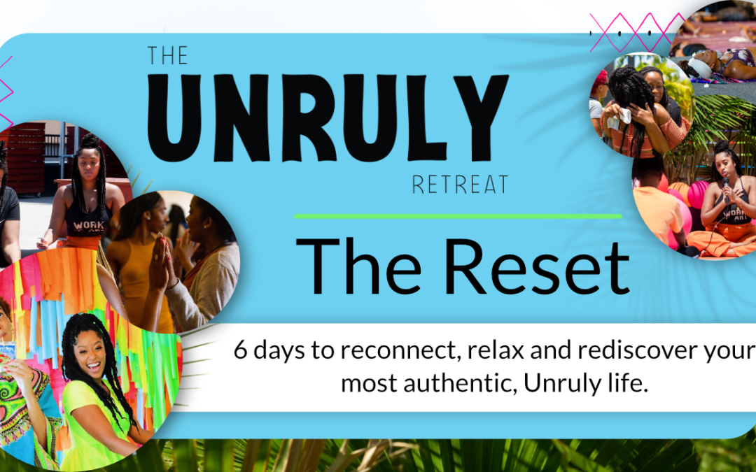 The Unruly Retreat: The Reset short old