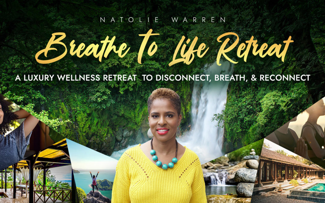 Breathe To Life Retreat