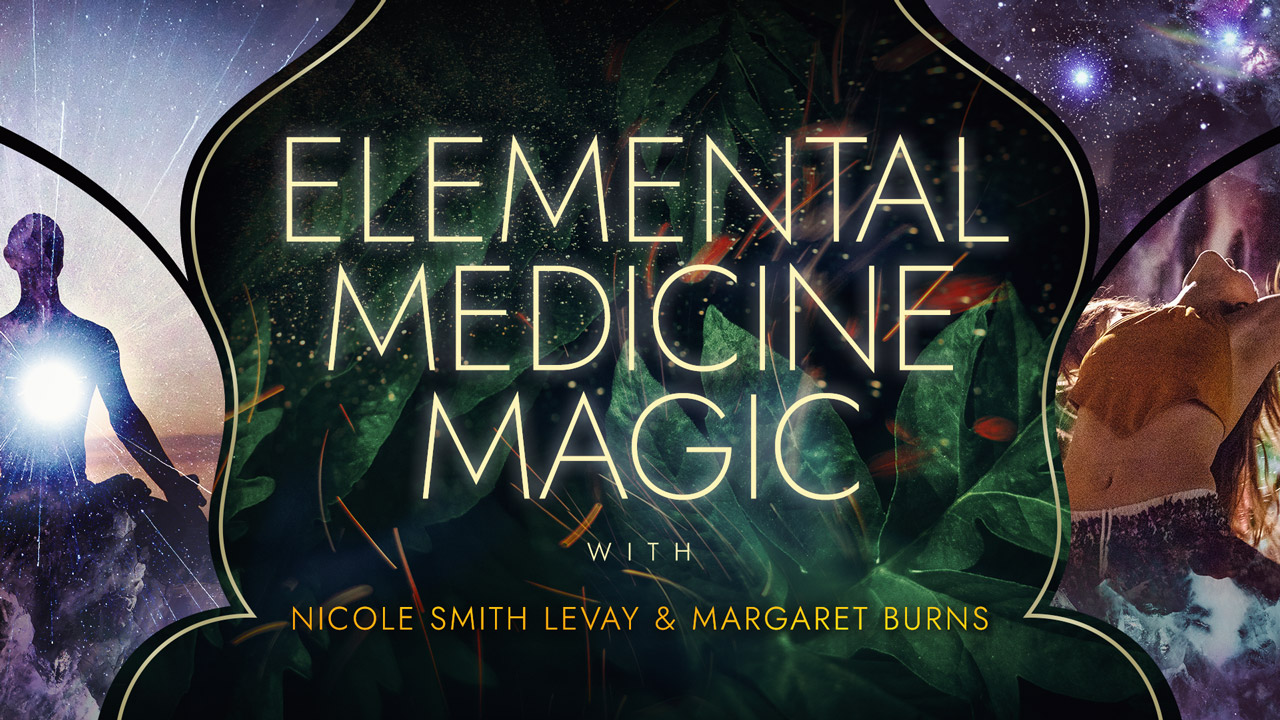 Elemental Medicine Magic