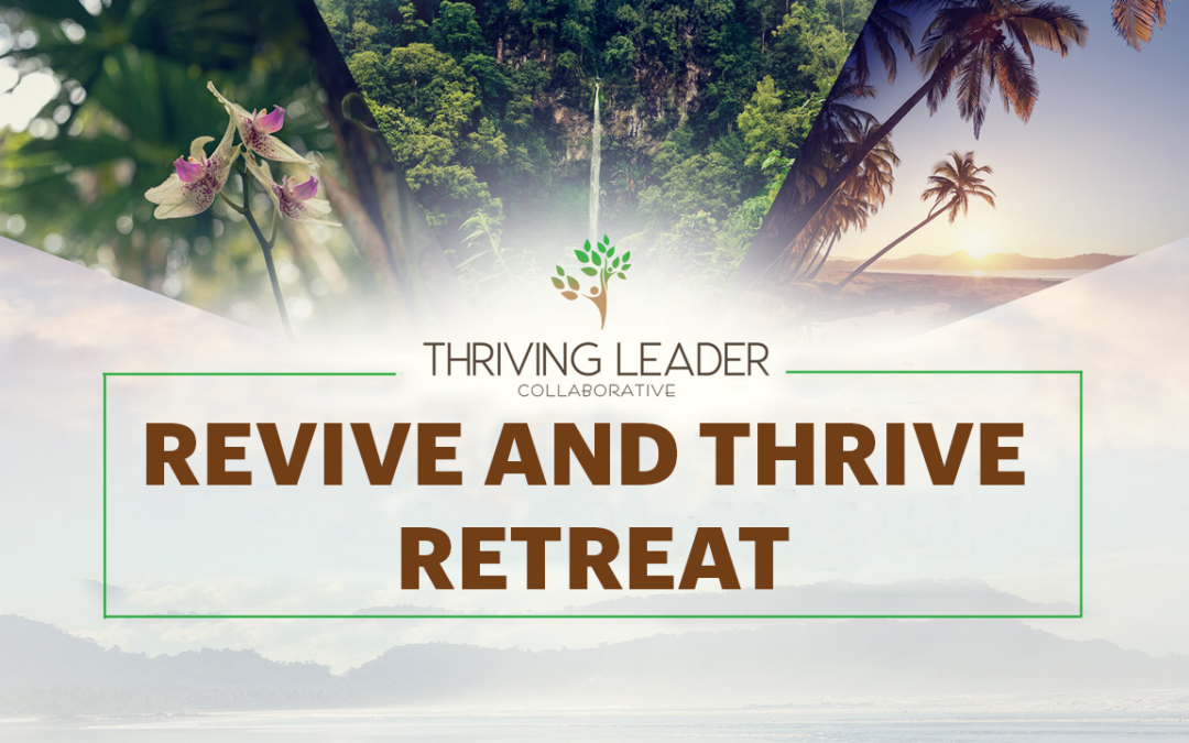 Revive and Thrive