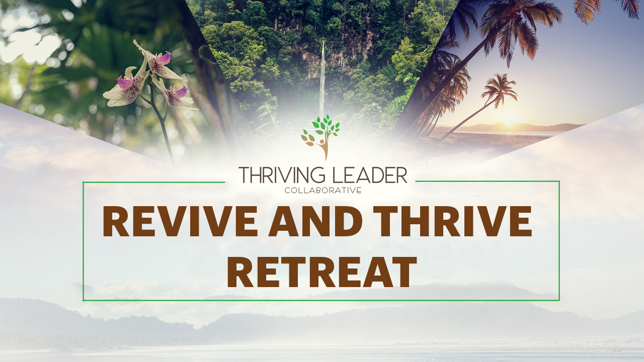 Revive and Thrive